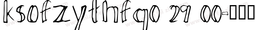 ksofzythfg0 29 00字体转换